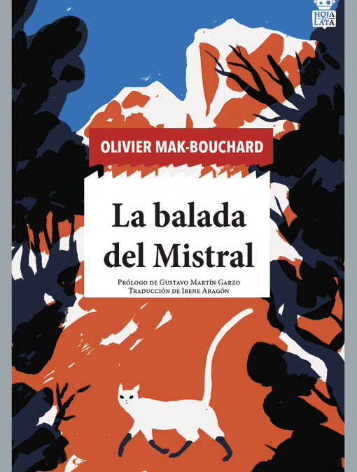 LA BALADA DEL MISTRAL